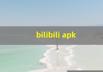 bilibili apk